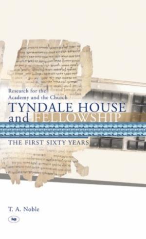 Tyndale House And Fellowship - Re-vived
