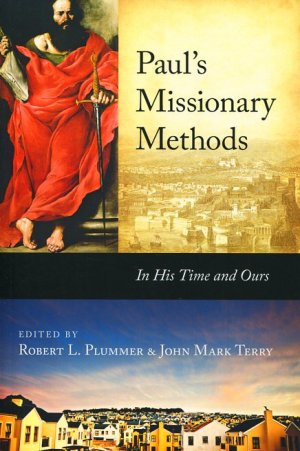 Paul's Missionary Methods - Re-vived