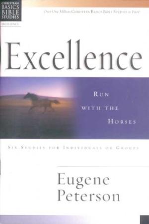 Christian Basics: Excellence - Re-vived