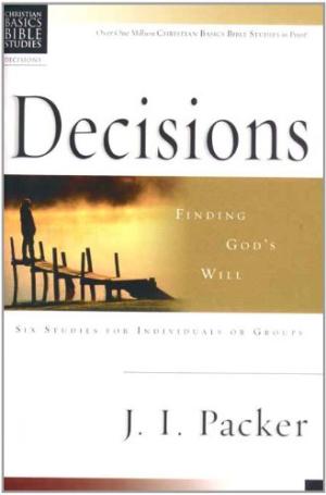 Christian Basics: Decisions - Re-vived