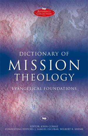 Dictionary of Mission Theology - Re-vived