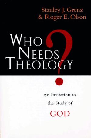Who Needs Theology? - Re-vived
