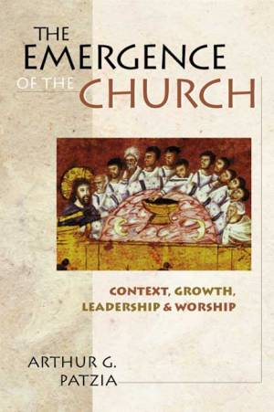 The Emergence Of The Church - Re-vived