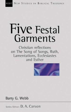 Five Festal Garments - Re-vived