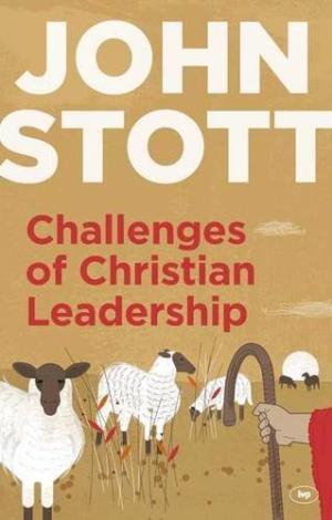 Challenges Of Christian Leadership - Re-vived