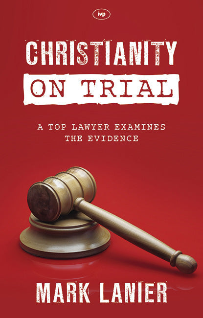 Christianity On Trial - Re-vived
