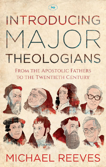 Introducing Major Theologians - Re-vived