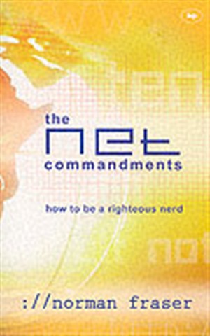 The Net Commandments - Re-vived