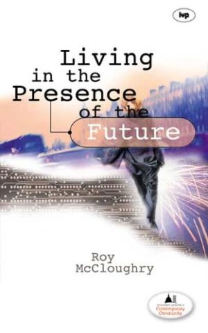Living In The Presence Of The Future - Re-vived