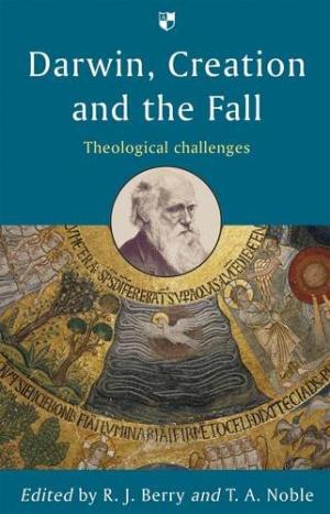 Darwin, Creation and the Fall - Re-vived