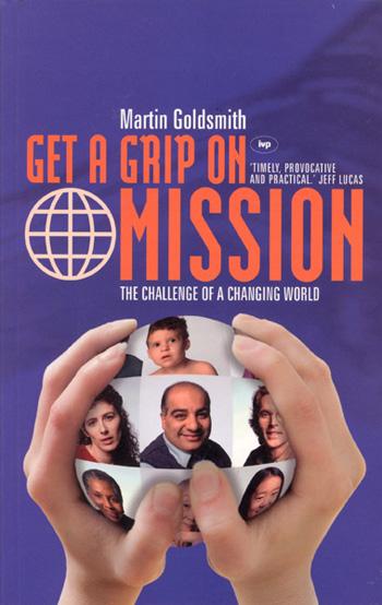Get a Grip on Mission - Re-vived