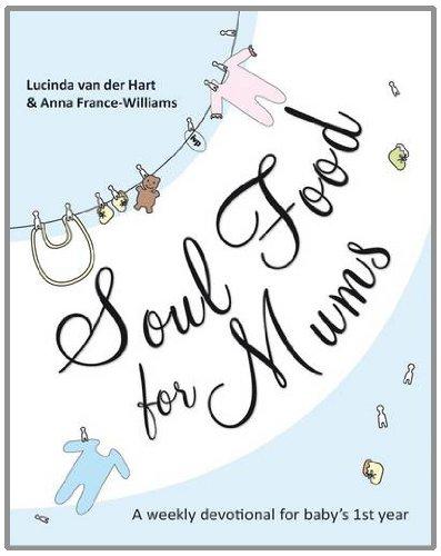 Soul Food For Mums - Re-vived