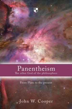 Panentheism: The Other God Of The Philosophers - Re-vived
