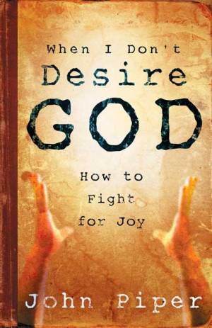 When I Don't Desire God - Re-vived
