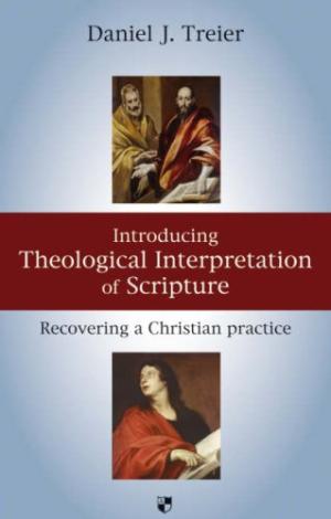 Introducing Theological Interpretation Of Scripture - Re-vived