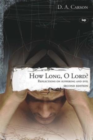 How Long, O Lord? (2nd Edition) - Re-vived