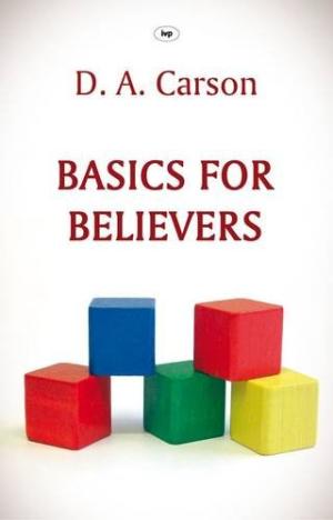 Basics For Believers - Re-vived
