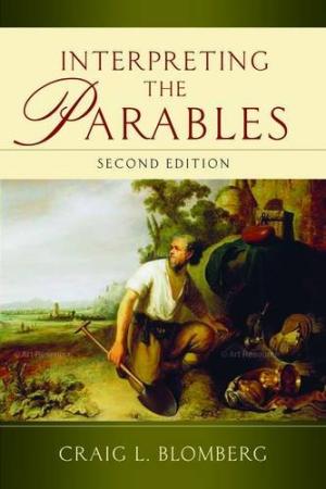 Interpreting The Parables (Second Edition) - Re-vived