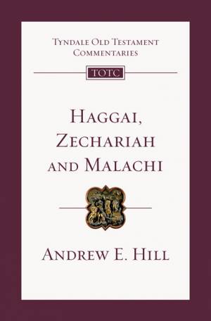 Haggai, Zechariah & Malachi - Re-vived