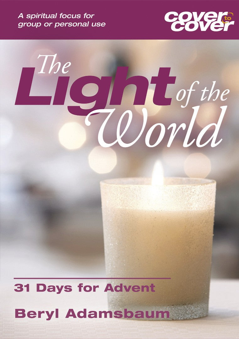 Cover to Cover Advent: Light of the World - Re-vived