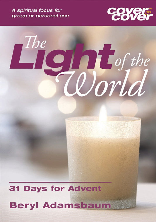 Cover to Cover Advent: Light of the World - Re-vived