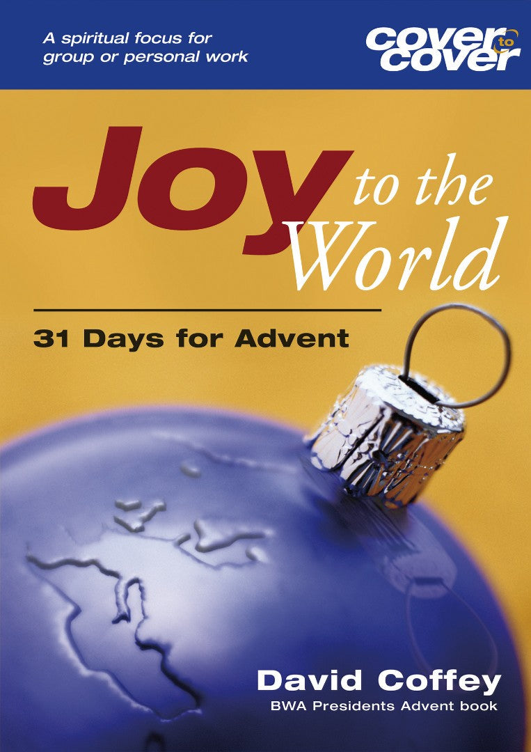 Cover to Cover Advent: Joy to the World - Re-vived
