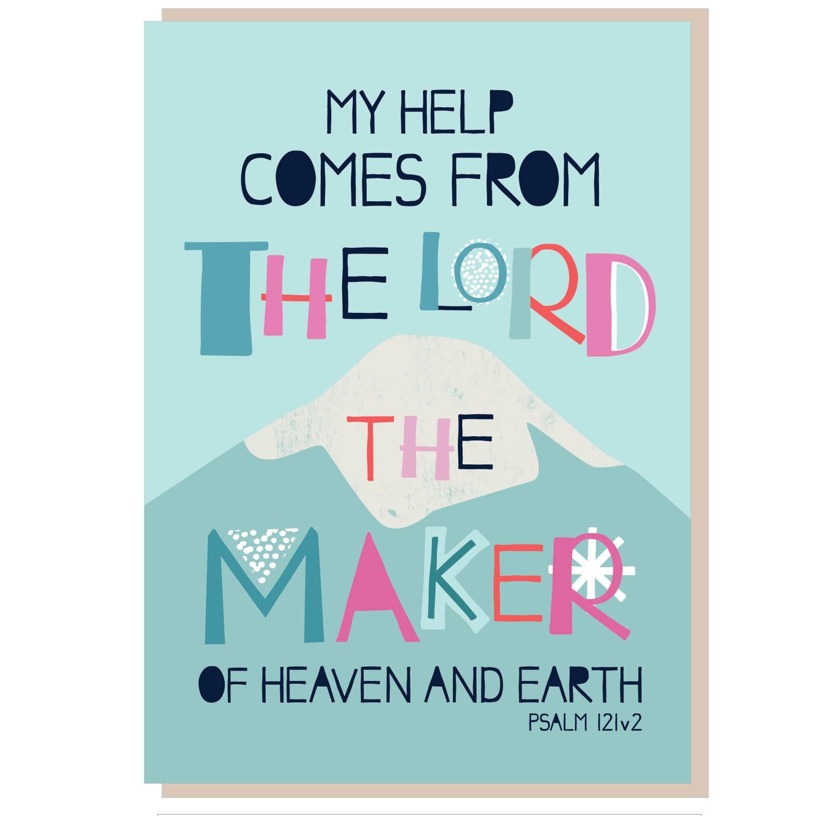 My Help Comes from the Lord Greetings Card - Re-vived
