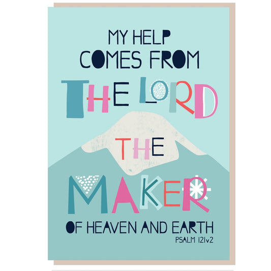 My Help Comes from the Lord Greetings Card - Re-vived