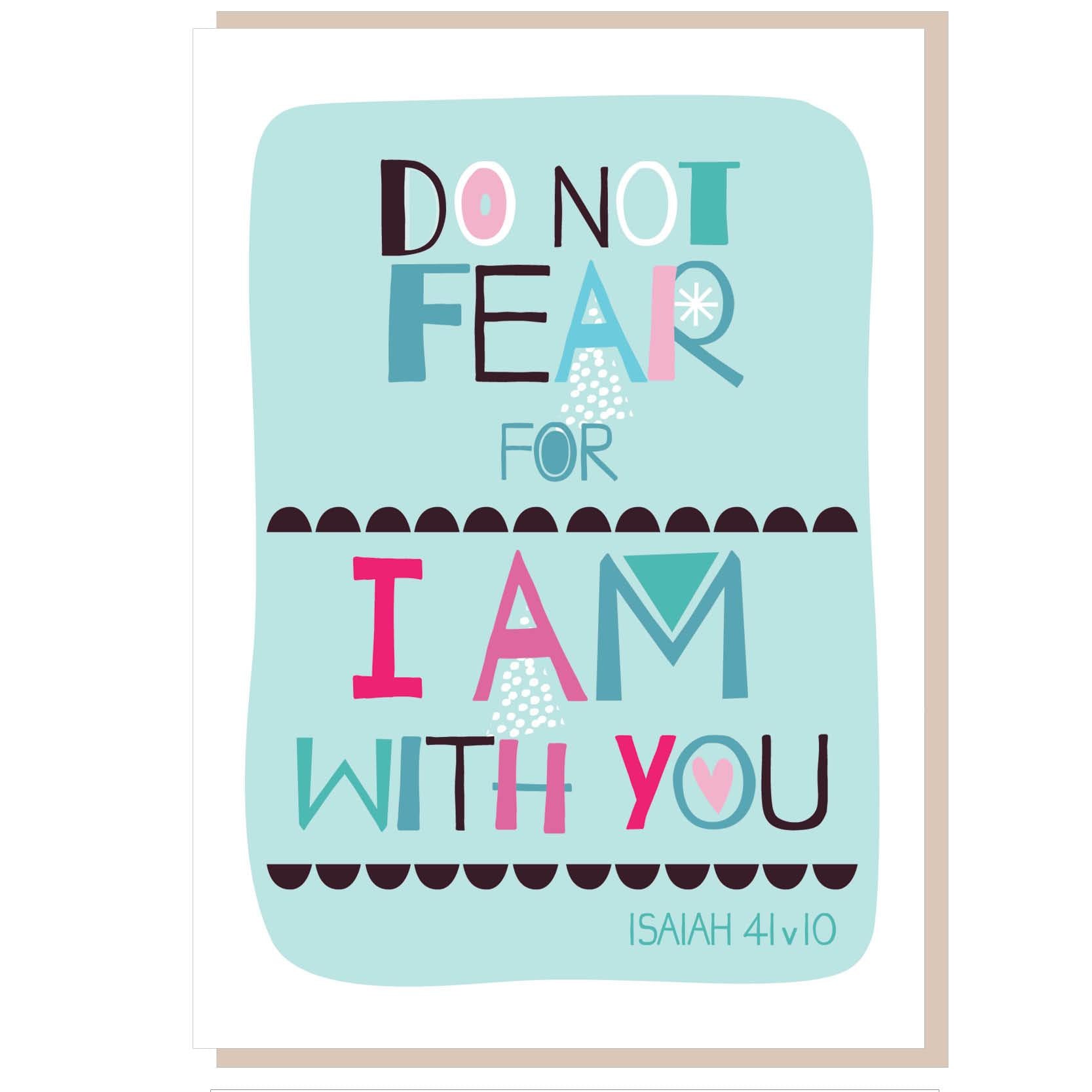 Do not fear Greetings Card - Re-vived