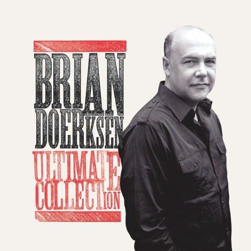 Brian Doerksen Ultimate Collection - Re-vived