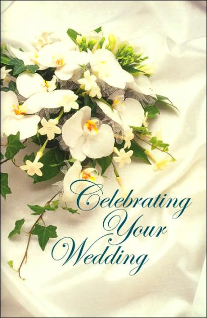 Celebrating Your Wedding - Re-vived