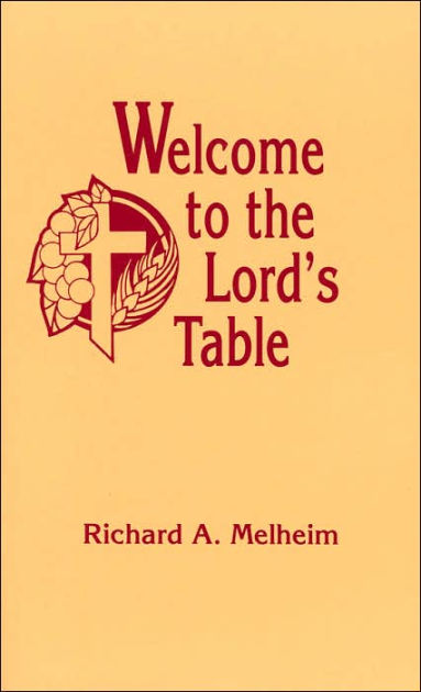 Welcome To The Lord'S Table - Re-vived