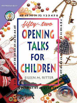 Fifty Two Opening Talks For Children - Re-vived