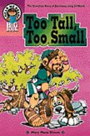 Too Tall Too Small Big Book - Re-vived