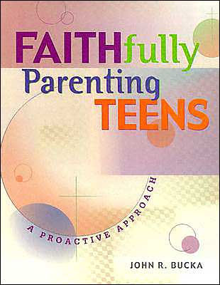 Faithfully Parenting Teens - Re-vived