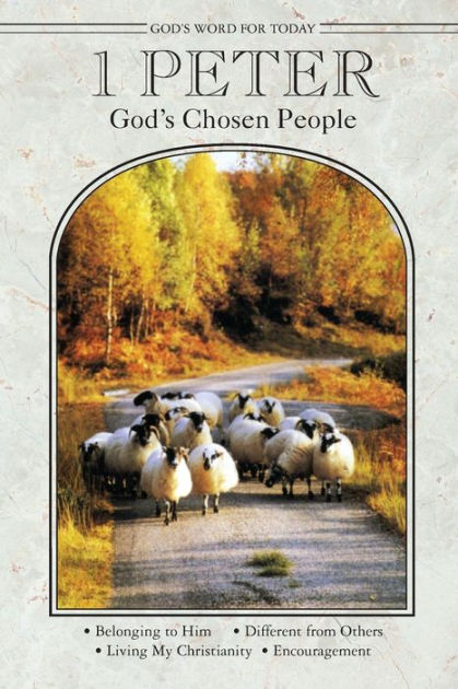God's Word For Today: 1 Peter - Re-vived