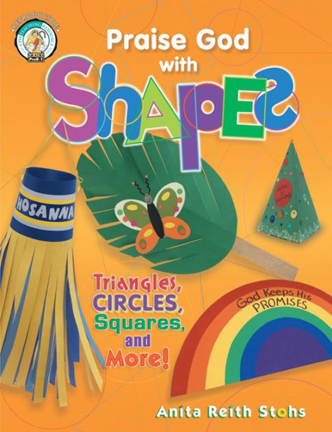 Praise God With Shapes - Re-vived