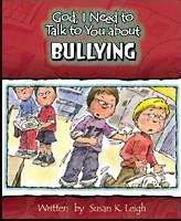 God, I Need To Talk To You About Bullying - Re-vived