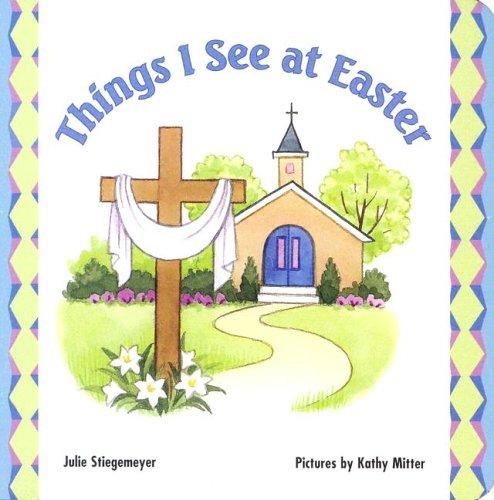 Things I See At Easter - Re-vived