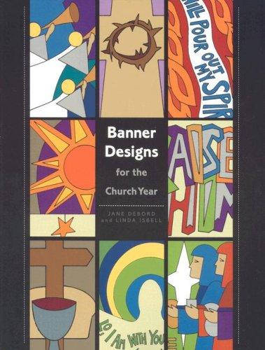 Banner Designs For The Church Year - Re-vived