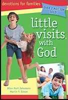 Little Visits With God   4Th Edition - Re-vived