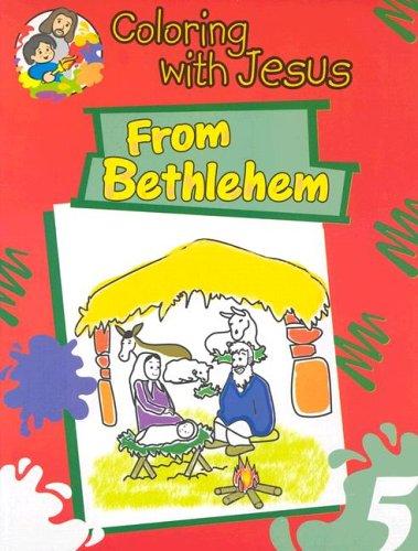 From Bethlehem Coloring Book - Re-vived