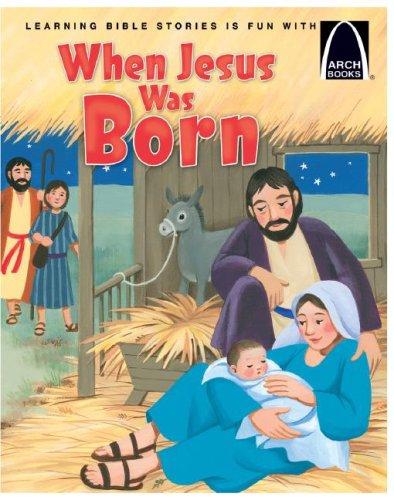 When Jesus Was Born (Arch Books) - Re-vived