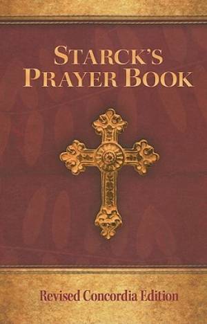Starck'S Prayer Book - Re-vived