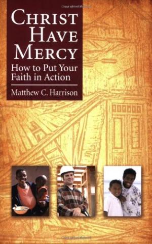 Christ Have Mercy: How To Put Your Faith In Action - Re-vived