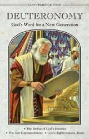 God's Word For Today:  Deuteronomy - Re-vived