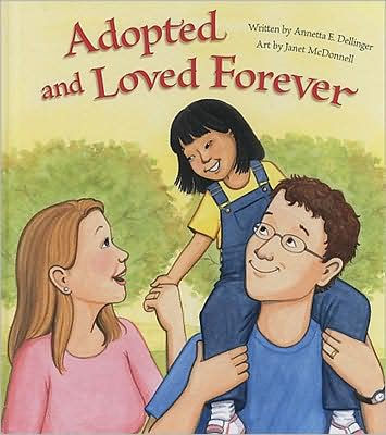 Adopted And Loved Forever   2Nd Edition - Re-vived