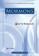 How To Respond To The Mormons - Re-vived