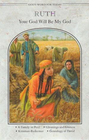 God's Word For Today: Ruth - Re-vived