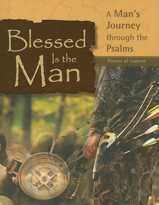 Blessed Is The Man: Psalms Of Lament - Re-vived